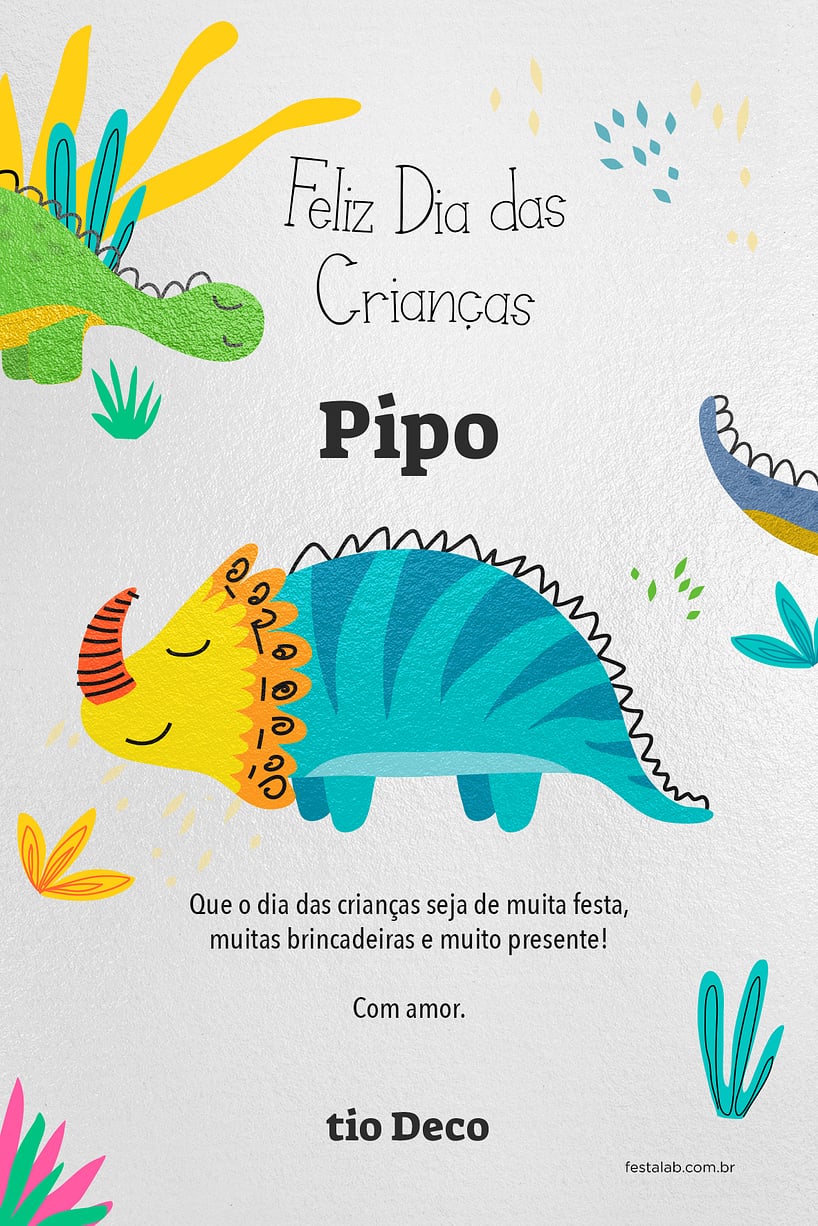 Crie seu Cartão de Ocasiões especiais - Dino Baby - Dia das Crianças com a Festalab