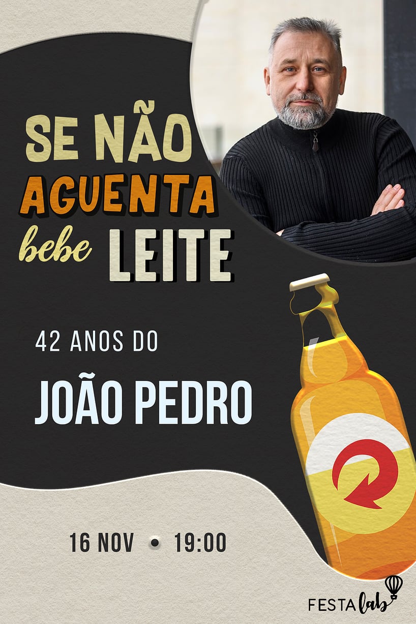 Convite de Aniversario Adulto - Se nao aguenta, bebe leite!