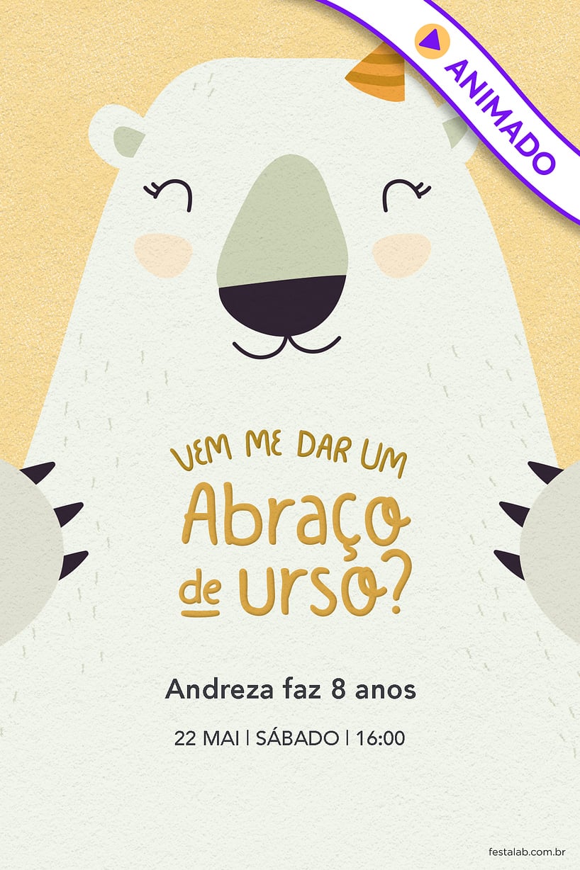 Convite de Aniversario - Abraco de urso amarelo